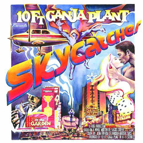 10 Ft. Ganja Plant: Skycatcher (Vinyl LP)