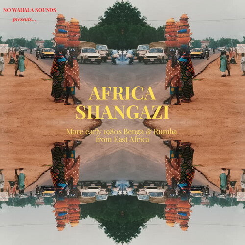 Africa Shangazi: More Early 1980s Benga & Rumba: Africa Shangazi: More Early 1980s Benga & Rumba from East Africa (Vinyl LP)
